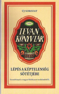 Lépés a képtelenség sötétjébe