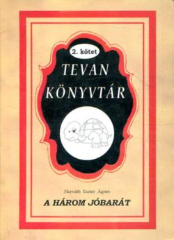 Horváth Eszter: A három barát